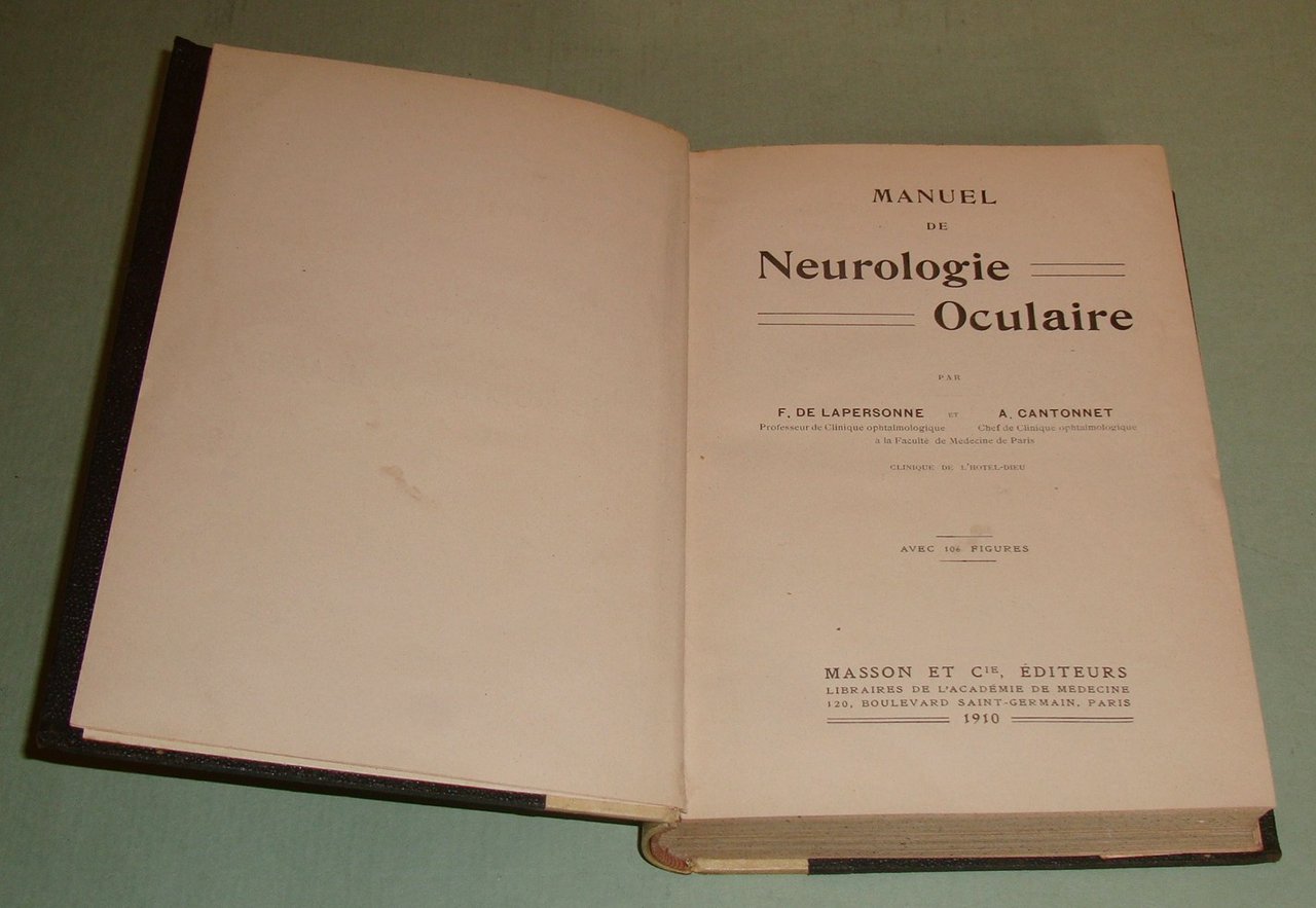 Manuel de neurologie Oculaire. Avec 106 figures.