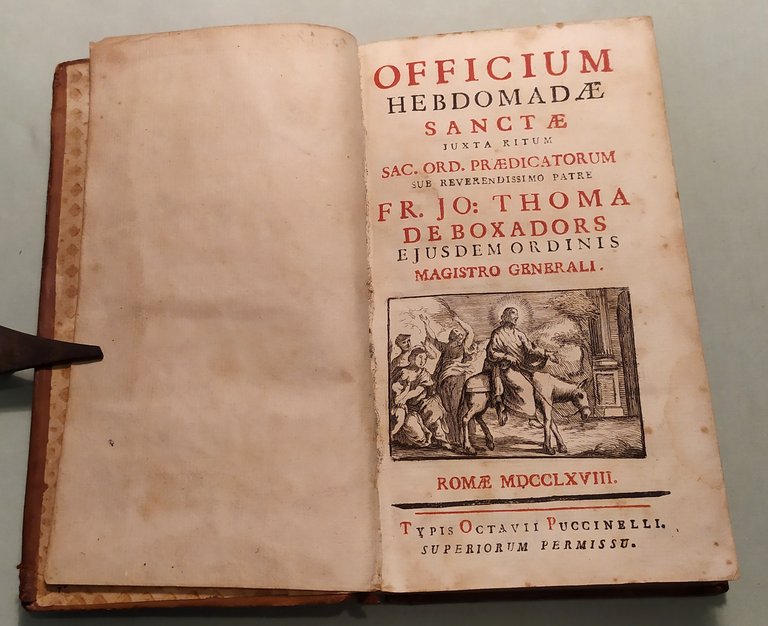 Officium Hebdomadae Sanctae juxta ritum Sac.Ord.Praedicatorum sub reverendissimo Patre Fr.Jo.Thoma …