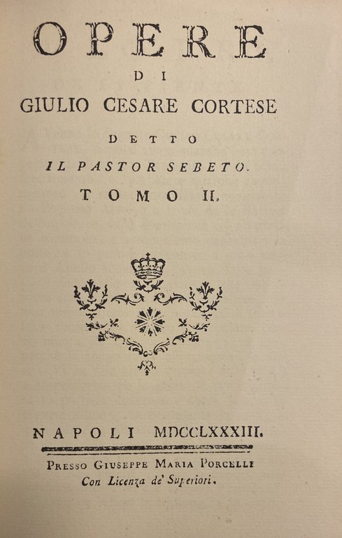 IL PORCELLI. COLLEZIONE DI TUTTI I POEMI IN LINGUA NAPOLETANA. …