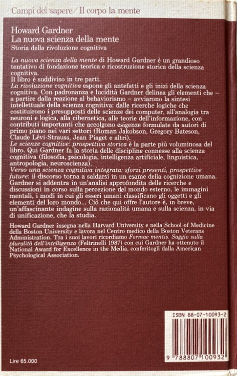 LA NUOVA SCIENZA DELLA MENTE. STORIA DELLA RIVOLUZIONE COGNITIVA