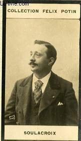 PHOTO ANCIENNE SOULACROIX ARTISTE LYRIQUE ET DRAMATIQUE DE FRANCE