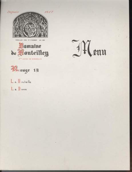 MENU - DOMAINE DE BONTEILLEY - 1° COTES DE BORDEAUX