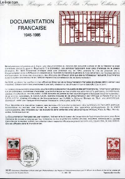 DOCUMENT PHILATELIQUE OFFICIEL N°38-85 - DOCUMENTATION FRANCAISE 1945-1985 (N°2391 YVERT …