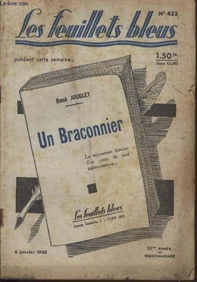 Un braconnier suivi de Sérénade au bourreau par MAURICE DERKOBRA.