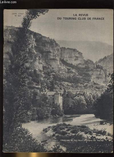 LA REVUE DU TOURING CLUB DE FRANCE N� 565 - …