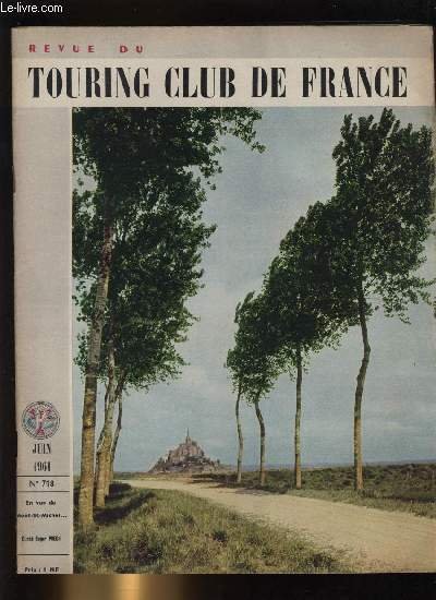 REVUE DU TOURING CLUB DE FRANCE N� 718 - Mauvais …