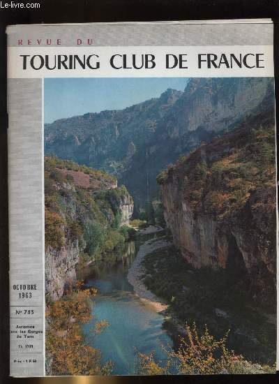 REVUE DU TOURING CLUB DE FRANCE N� 743 - La …