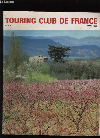 TOURING CLUB DE FRANCE N� 802 - Ecoute, bucheron, arr�te …