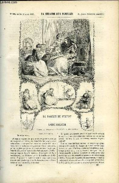 LA SEMAINE DES FAMILLES 1ERE ANNEE N° 29 - LA FAMILLE DE SUZENAY DE EMILE MATHIEU, MISERERE DE G. DE CADOUDAL, JERUSALEM DE ALFRED NETTEMENT, HYGIENE DU PRINTEMPS DE MAURICE GERMA, L'HORLOGIER DE SAINT-SEPULCRE DE E. FRANK