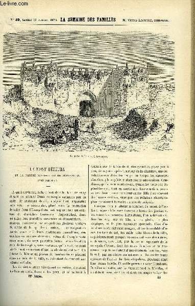 LA SEMAINE DES FAMILLES 12EME ANNEE N°43 - LE MONT BEZETHA ET LA PARTIE NORD-OUEST DE JERUSALEM DE ETIENNE MARCEL, L'HERITAGE DU CROISE VII DE GABRIELLE D'ETHAMPES, CHACUN SON ROLE DE ANDRE LE PAS, LE PALAIS DES ARCHIVES DE EDMOND GUERARD