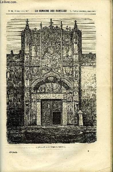 LA SEMAINE DES FAMILLES 13EME ANNEE N°6 - LA VIEILLE-CASTILLE DE C. LAWRENCE, LE PAYS DU FER DE ALFRED DES ESSARTS, L'ORDRE DE SAINT-JEAN DE JERUSALEM IV DE G. DE LA LANDELLE, LA FOLLE DU LOGIS (FIN) DE GEORGES D'ALBRAYS, LE PRINCE DES BOIS DE A. DELARZES