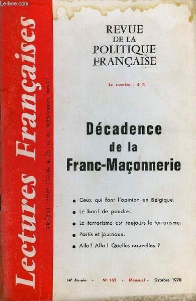 LECTURES FRANCAISES N� 162 - DECADENCE DE LA FRANC-MACONNERIE, CEUX … | Immagine principale