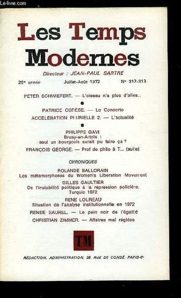 LES TEMPS MODERNES N� 312-313 - L'oiseau n'a plus d'ailes …