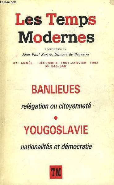 LES TEMPS MODERNES N� 545-546 - BANLIEUES, REL�GATIONS OU CITOYENNET�DIDIER … | Immagine principale