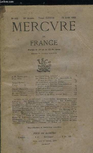 MERCURE DE FRANCE N� 652 - TOME CLXXXII - Le pluralisme int�gral par J.H. Rosny ain�, Le camp du drap d'or, chronique de France en cinq actes par Paul Fort, Le continent nocturne par Andr� Baine, L'art grec et le spiritualisme h�breu, a propos