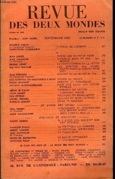REVUE DES DEUX MONDES N�11 - MAURICE DRUON de l�Acad�mie …