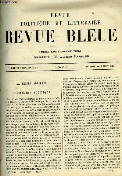 REVUE BLEUE - REVUE POLITIQUE ET LITTERAIRE 26e ANNEE N° 5 - La triple alliance et l'économie politique, Rossignolet par Emmanuel Sobra, Le Faust de Goethe par Anatole France, Le wagon neuf par Pierre Miriane