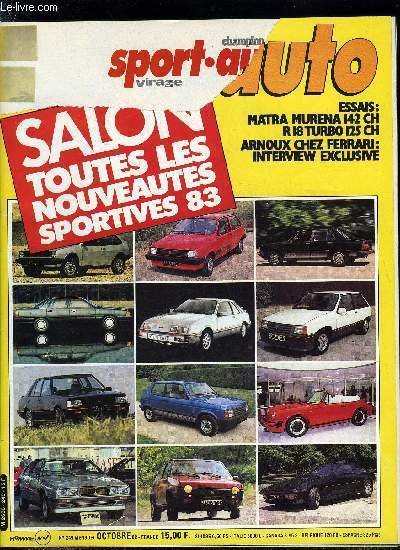 SPORT AUTO N� 249 - Matra Murena Pr�paration 142, Renault …