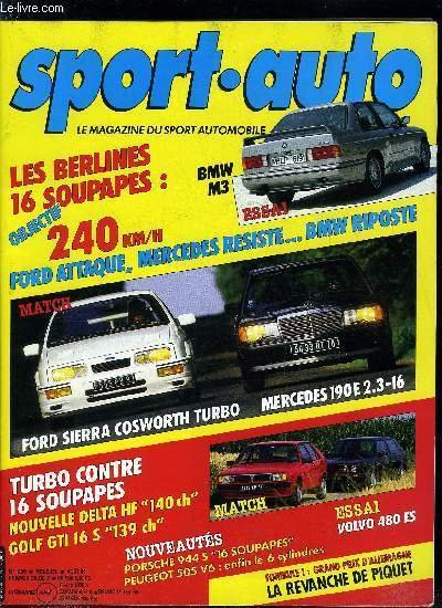 SPORT AUTO N� 295 - La colonne d'Ayrton Senna, En priv� avec Nigel Mansell par Renaud de Laborderie, Le rallye de Nouvelle Z�lande par Fran�ois Xavier Beaudet, Nuremberg, Brands Hatch par Jean Claude Barat, Mugello, Enna par Jean Claude Barat