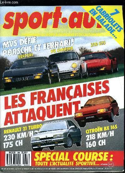 SPORT AUTO N� 304 - Le grand prix du Br�sil, La colonne d'Ayrton Senna, En priv� avec Teo Fabi, Timo Salonen, Le safari Rally, Championnat de France : Garrigues et Alpin-Behra, Jarama, Jerez, Monza, Silverstone, Monza, Jarama