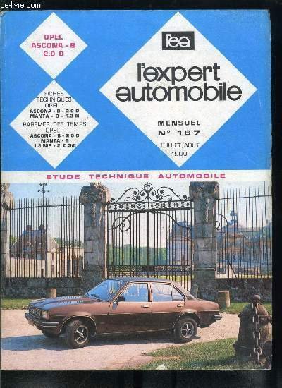 L'expert automobile n° 167 - Fiches techniques, Opel Ascona B …