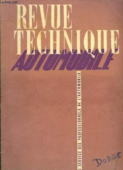 REVUE TECHNIQUE AUTOMOBILE N° 20 - Numéro consacré au dodge …