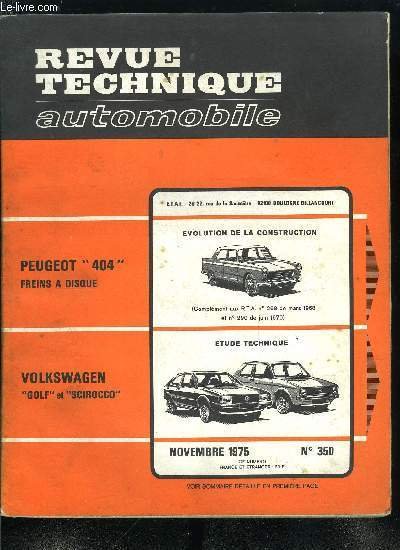 REVUE TECHNIQUE AUTOMOBILE N� 350 - Etude technique et pratique …