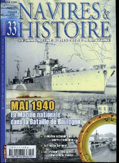 NAVIRES & HISTOIRE N° 33 - La bataille de Boulogne …