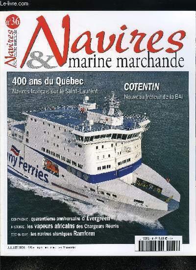 NAVIRES & MARINE MARCHANDE N° 36 - En marge des …