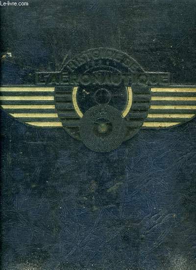 HISTOIRE DE L'AERONAUTIQUE