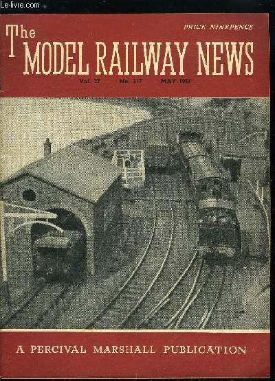 The model railway news vol. 27 n� 317 - Notes …