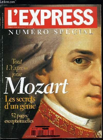 L'EXPRESS N° 2842-2843 NUMERO SPECIAL - Tout l'express joue Mozart …