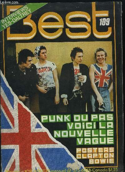 BEST N° 109 - Genesis par Hervé Picart, Elliott Murphy par Francis Dordor, Southend Rock par Brenda Jackson, Sex Pistols par Francis Dordor, Clash, Jam, Damned par Christian Lebrun, Saints-Heartbreakers par Bill Schmock et Francis Dordor, Roger Daltrey