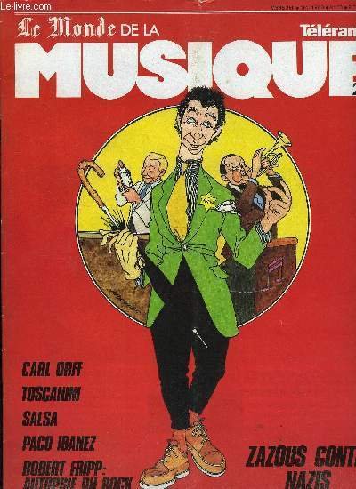 LE MONDE DE LA MUSIQUE N° 23 - Dossier : 1933-1945, la musique au pas de l'oie, Murray Perahia, le piano sans jabot par Marcel Weiss, Le Massenet de ces dames par François Lafon, Salsa et rythmes antillais par Jean Jacques Dufayet, Le dico du rock, suite
