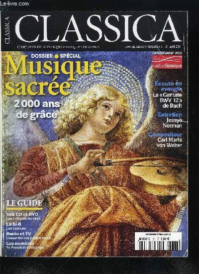 CLASSICA N° 131 - Entretien avec Serge Dorny, directeur de l'opéra de Lyon, Prima la musica, dopo il teatro, Gil Shaham : le violoniste est de retour a Paris, L'orchestre Colonne a enfin sa salle, Trois opéras de Wagner a Strabourg, Paris et Bruxelles