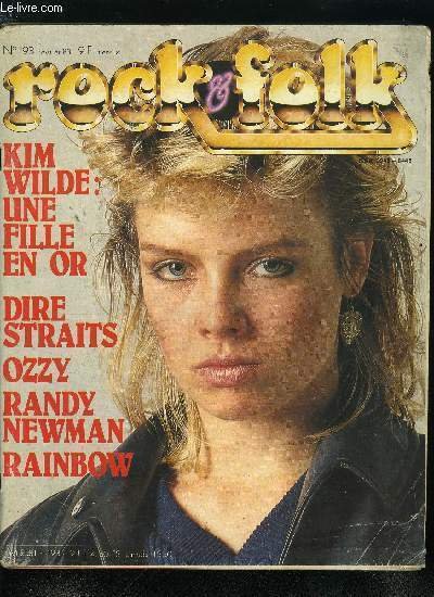ROCK & FOLK N° 193 - Après plusieurs années d'absence, Randy Newman comble ses fans, A grands renforts d'hémoglobine, Ozzy Osbourne s'est taillé une réputation a faire palir Gilles de Rais et le Comte Dracula réunis, A Venise, le carnaval est resté sage