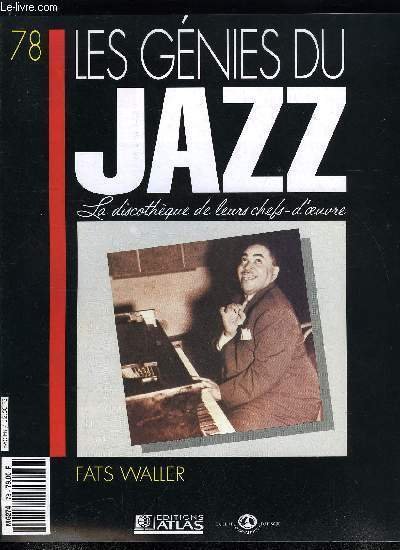 LES GENIES DU JAZZ N° 78 - Fats Waller, Les …