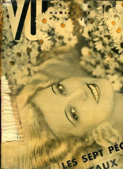 VU N° 369 - La hate, la gloutonnerie, moi je suis gourmande par Colette, La tolérance : veulerie et bassesse, éloge de la colère par Pierre Dominique, Vive l'envie, a bas la camaraderie par Henri Jeanson, Pire que l'avarice, la thésaurisation par Francis