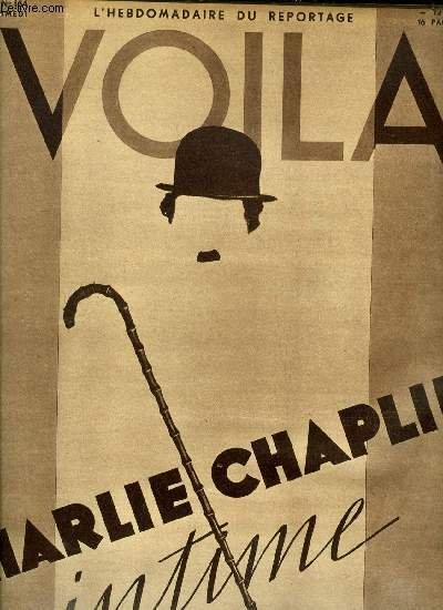 VOILA N° 164 - Agents provocateurs par Emile Girardin, Coupe de France par Michel Duran, Al Brown par Maggie Dural, L'article 479 par Geo London, Charlie Chaplin intime par May Reeves, Mes amies les bêtes par Titayna, Le bar des condamnés par Pierre