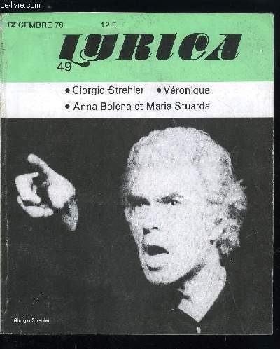 Lyrica n° 49 - Giorgio Strehler, Les secrets de Véronique, …