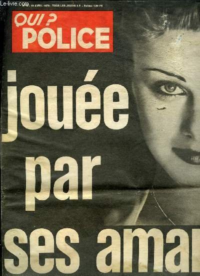 Qui ? Police n° 15 - Après six ans de …