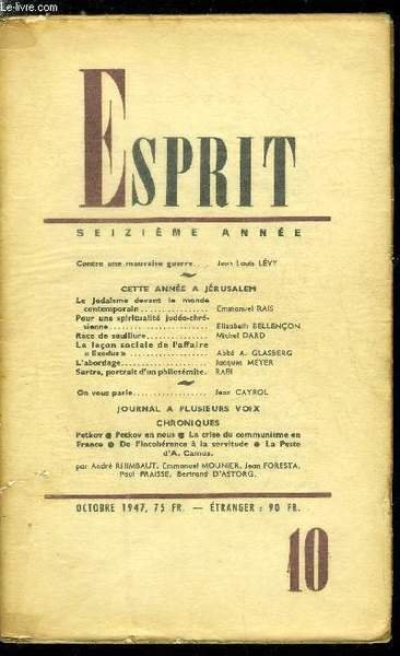 Esprit n° 138 - Contre une mauvaise guerre par Jean Louis Lévy, Cette année a Jérusalem - le judaïsme devant le monde contemporain par Emmanuel Rais, Pour une spiritualité judéo-chrétienne par Elizabeth Bellençon, Race de souillure par Michel Dard