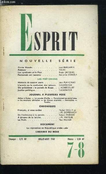 Esprit n° 297 - Cante Hondo par José Bergamin, Les syndicats et le Plan par Roger Jacques, Pasternak cet inconnu par Benjamin Goriély, Les prétoriens - Histoire de quatre jours par Jean Planchais, L'armée ou la confusion des valeurs par Casamayor
