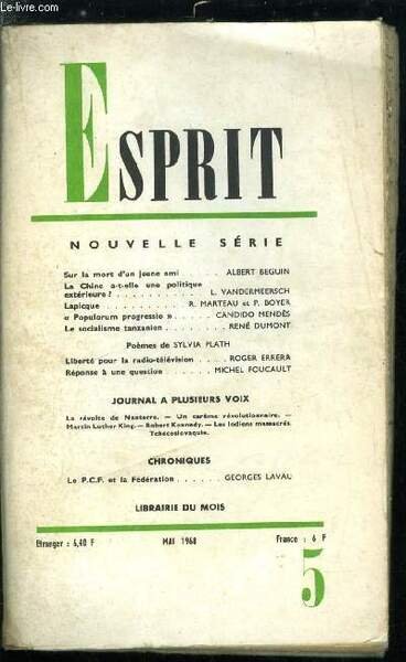Esprit n° 371 - Sur la mort d'un jeune ami par Albert Beguin, La chine a-t-elle une politique extérieure ? par L. Vandermeersch, Lapicque par R. Marteau et P. Boyer, Populorum progressio par Candido Mendès, Le socialisme tanzanien par René Dumont, Liberté