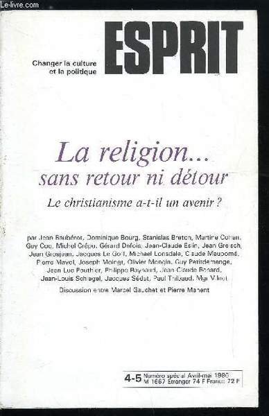 Esprit n° 113-114 - La religion sans retour ni déout, …