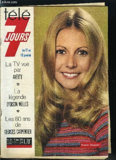 Télé 7 jours n° 716 - Le plus joli solo de Catherine Hubeau, Frédérik Mey mène sa carrière a grand train, Maurin des sports, Claudine Coster et Ivernel s'affichent, Le théatre de poche de Bernard Alane, Louis Pauwels : président Faust est une oeuvre