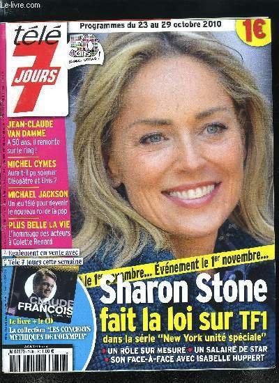 Télé 7 jours n° 2630 - Sharon Stone fait sa …
