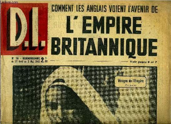 Dimanche illustré n° 76 - Camille Flammarion astronome a 6 ans, eut a 77 ans son roman d'amour, Grande semaine politique a Vichy, Les yeux voilés par Henry Bordeaux, Après l'échec aux Indes de Sir Stafford Cripps, diagnostic de l'empire britannique établi