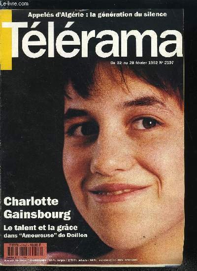 Télérama n° 2197 - Amoureuse de Jacques Doillon, Charlotte Gainsbourg …