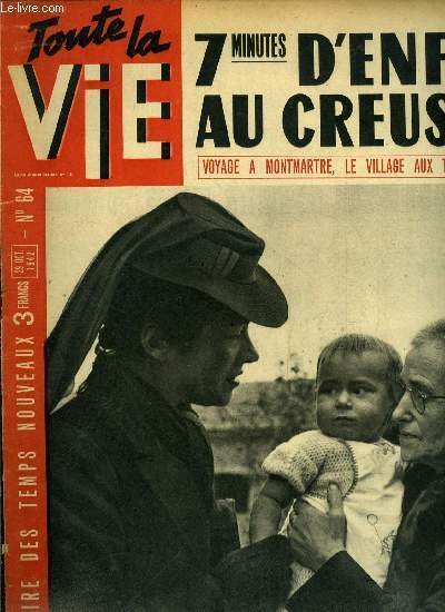Toute la vie n° 64 - La famille Lagier, la …